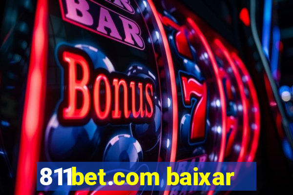 811bet.com baixar